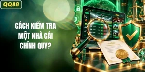 Cách Kiểm Tra Một Nhà Cái Chính Quy Có Uy Tín Không?